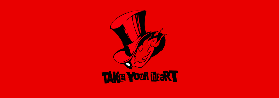 Take your heart persona