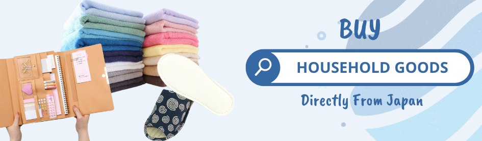 Buy household goods from Japan now!