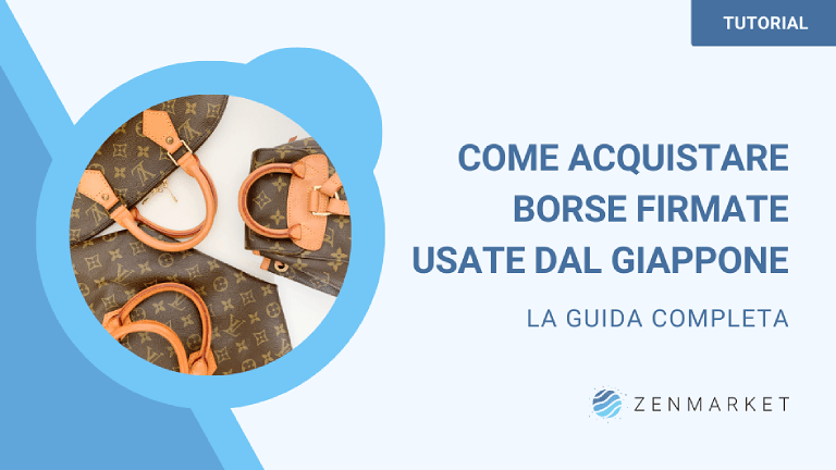 Come risparmiare acquistando borse firmate dal Giappone