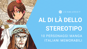I migliori personaggi italiani dei manga