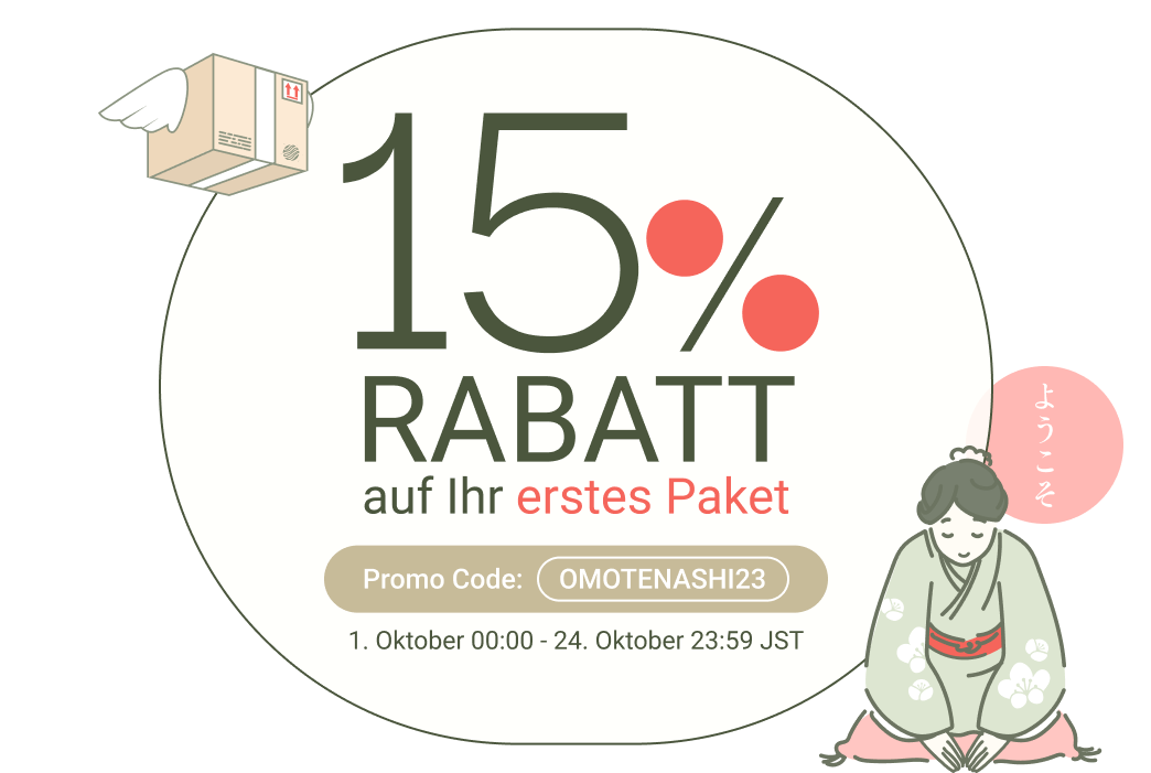 15 % Versandrabatt auf das erste Paket aus Japan!