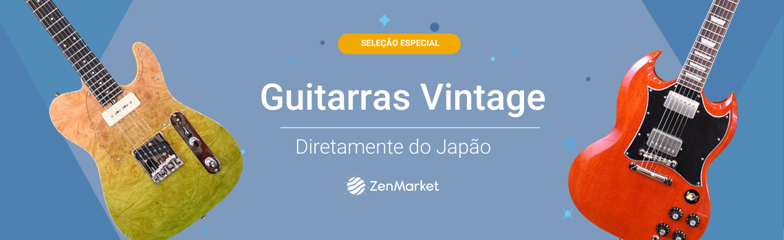 Compre guitarras vintage diretamente do Jap&atilde;o com a ZenMarket